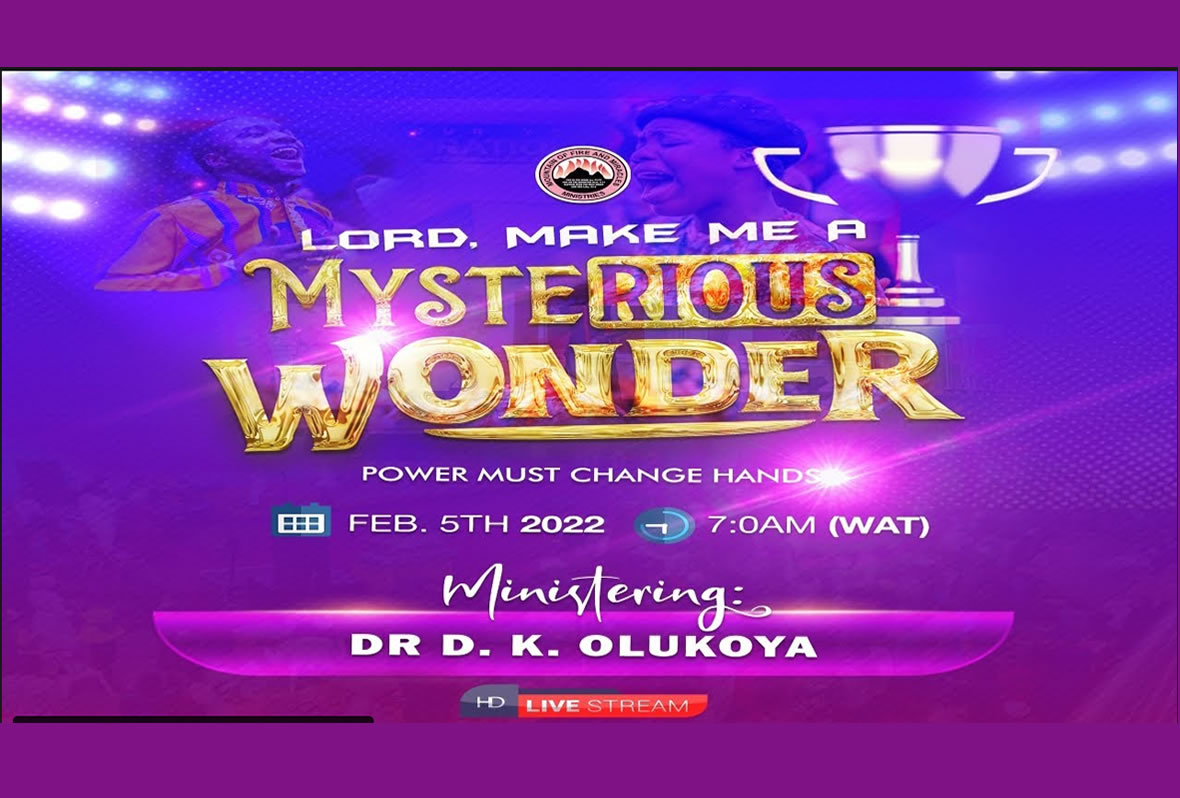 Mfm Feb Pmch O Lord Make Me A Mysterious Wonder Dr D K